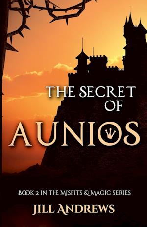 Cover for Jill Andrews · Secret of Aunios (Book) (2022)