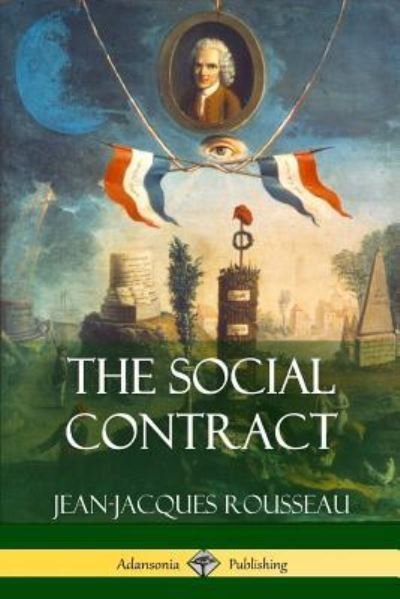 Cover for Jean-Jacques Rousseau · The Social Contract (Taschenbuch) (2018)