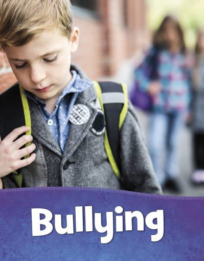 Bullying - Mind Matters - Martha E. H. Rustad - Książki - Capstone Global Library Ltd - 9781398213401 - 5 sierpnia 2021