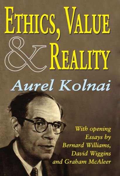Cover for Aurel Kolnai · Ethics, Value, and Reality (Paperback Book) (2008)