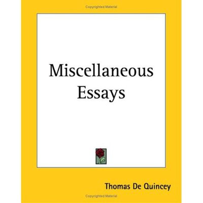 Cover for Thomas De Quincey · Miscellaneous Essays (Paperback Book) (2004)