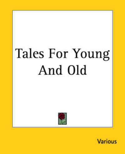 Cover for Tales for Young and Old (Pocketbok) (2004)