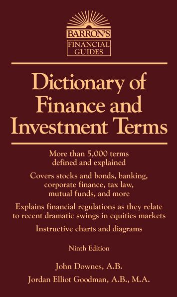 Barron's Dictionary of Finance and Investment Terms - John Downes - Books - Barron's Educational Series Inc.,U.S. - 9781438001401 - May 14, 2014