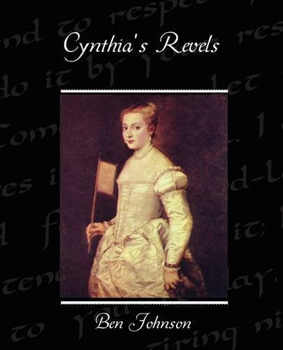 Cover for Ben Johnson · Cynthia's Revels (Paperback Book) (2009)