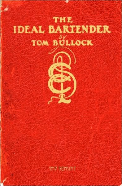 Cover for Ross Brown · The Ideal Bartender 1917 Reprint (Paperback Bog) (2008)