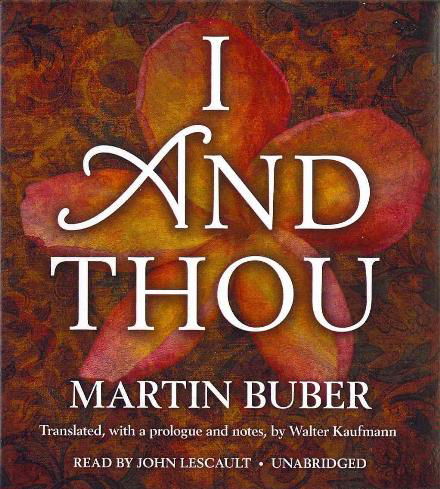 Cover for Martin Buber · I and Thou (Hörbok (CD)) [Unabridged edition] (2013)