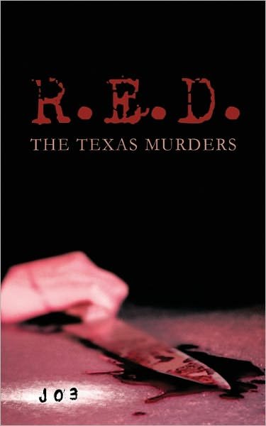 Cover for J03 · R.e.d.: the Texas Murders (Paperback Book) (2011)