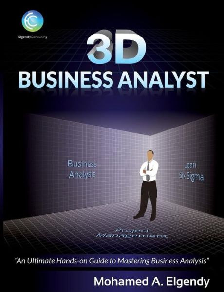 Cover for Mohamed Ali Elgendy · 3D Business Analyst (Paperback Book) (2014)