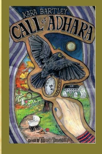 Cover for Kara Bartley · Call of Adhara (Paperback Book) (2013)