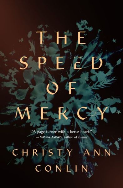 Cover for Christy Ann Conlin · The Speed of Mercy (Paperback Book) (2021)