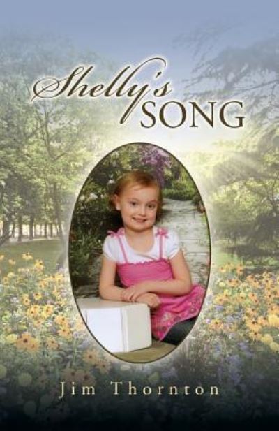 Cover for Jim Thornton · Shelly's Song (Paperback Book) (2015)