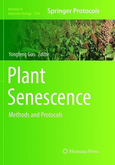 Cover for Plant Senescence: Methods and Protocols - Methods in Molecular Biology (Paperback Book) [Softcover reprint of the original 1st ed. 2018 edition] (2019)