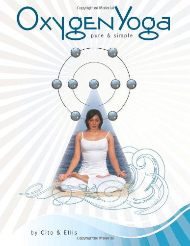 Cover for Barbara Ellis · Oxygen Yoga: Pure &amp; Simple (Paperback Book) [2nd edition] (2014)