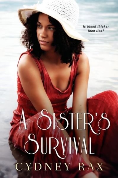 Cover for Cydney Rax · A Sister's Survival (Paperback Bog) (2018)