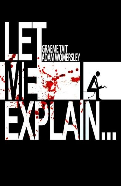 Cover for Mr a M Womersley · Let Me Explain... (Taschenbuch) (2015)
