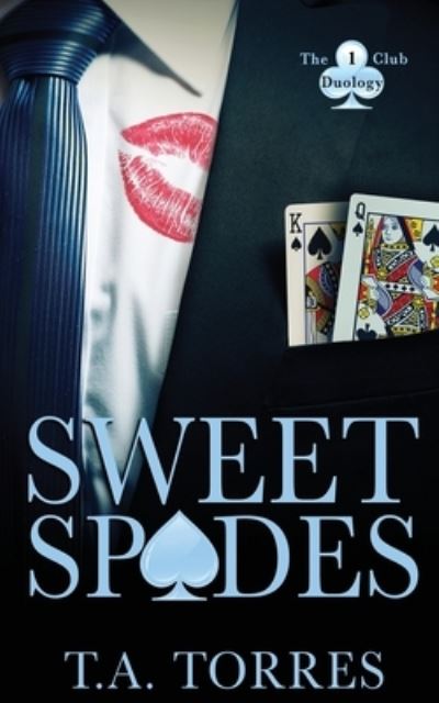 Cover for T a Torres · Sweet Spades (Paperback Book) (2019)