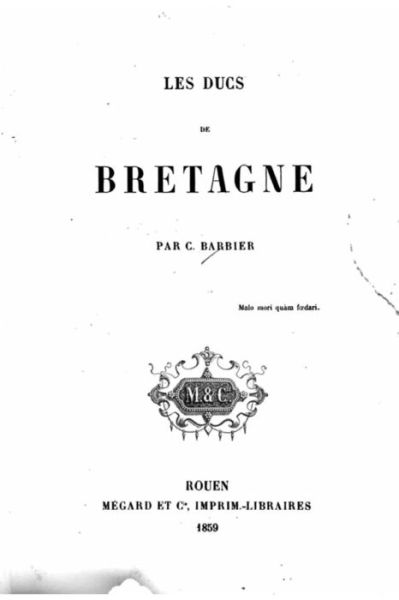 Cover for C Barbier · Les Ducs De Bretagne (Paperback Book) (2015)