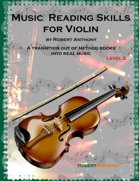 Cover for Robert Anthony · Music Reading Skills for Violin Level 2 (Taschenbuch) (2015)
