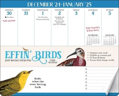 Cover for Aaron Reynolds · Effin' Birds 2025 Weekly Desk Pad Calendar (Calendar) (2024)