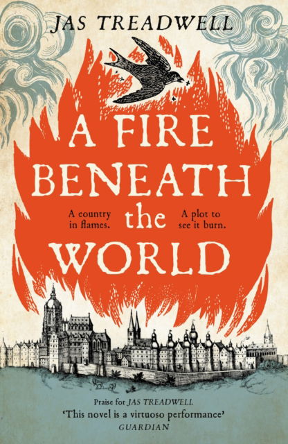 Cover for James Treadwell · A Fire Beneath the World (Paperback Book) (2025)