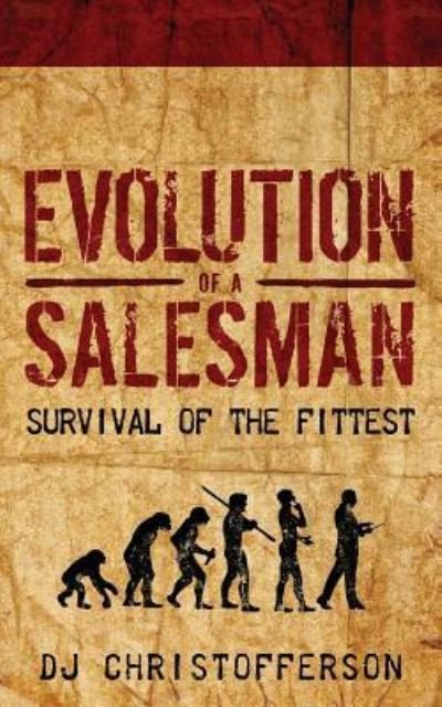 Cover for Dj Christofferson · Evolution of a Salesman (Paperback Bog) (2016)
