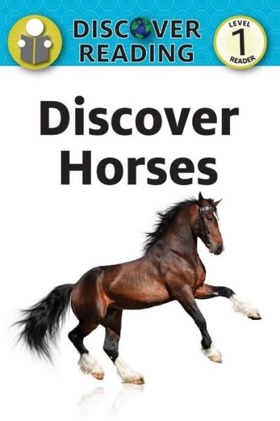 Cover for Katrnia Streza · Discover Horses (Pocketbok) (2017)