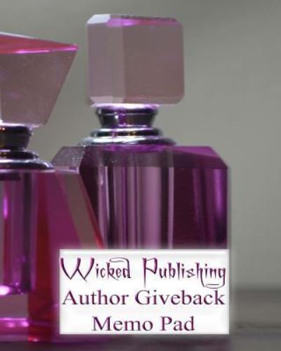 Cover for Wicked Publishing · Wicked Publishing Author Giveback Memo Pad (Paperback Bog) (2016)