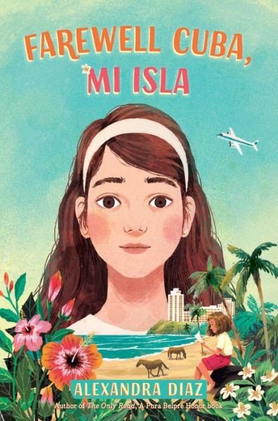 Cover for Alexandra Diaz · Farewell Cuba, Mi Isla (Bok) (2023)
