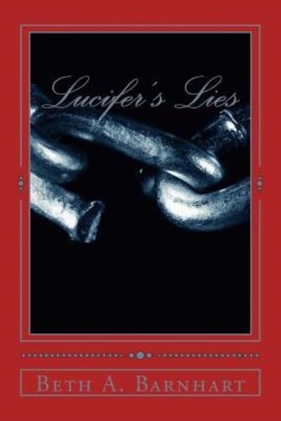 Cover for Beth a Barnhart · Lucifer's Lies (Paperback Book) (2017)