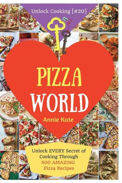 Cover for Annie Kate · Welcome to Pizza World (Paperback Bog) (2017)