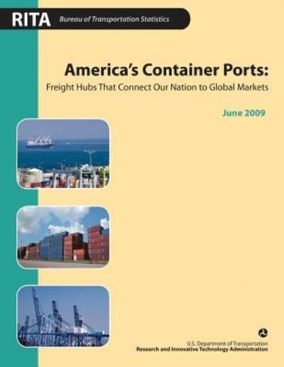 Cover for U S Department of Transportation · America's Container Ports (Pocketbok) (2017)