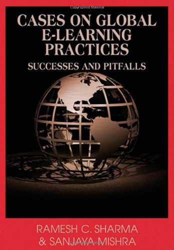 Cover for Ramesh C. Sharma · Cases on Global E-learning Practices: Successes and Pitfalls (Hardcover Book) (2007)