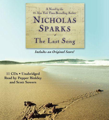 Cover for Nicholas Sparks · The Last Song (Audiobook (CD)) [Unabridged edition] (2009)