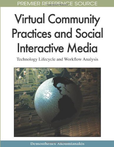 Cover for Demosthenes Akoumianakis · Virtual Community Practices and Social Interactive Media: Technology Lifecycle and Workflow Analysis (Premier Reference Source) (Hardcover bog) (2009)