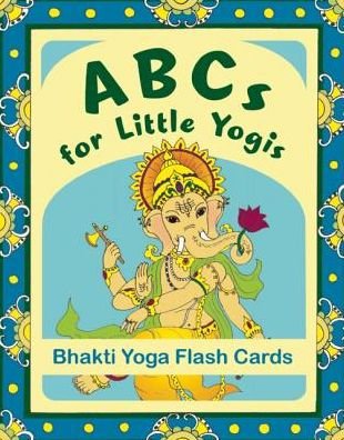 ABCs for Little Yogis - Lila Nonino - Livres - Insight Editions - 9781608873401 - 1 avril 2014