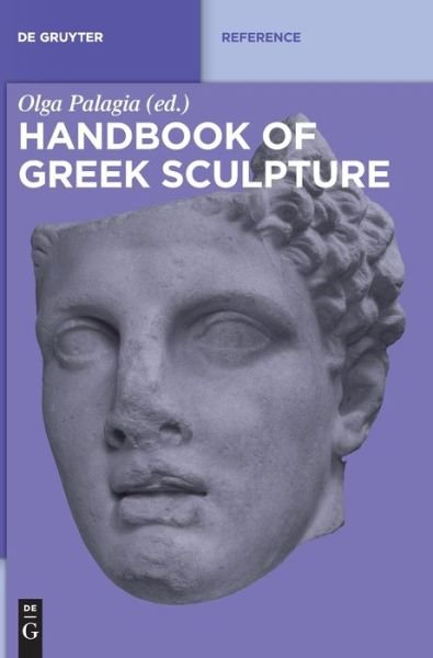Cover for Handbook of Greek Sculpture - De Gruyter Reference (Hardcover Book) (2019)