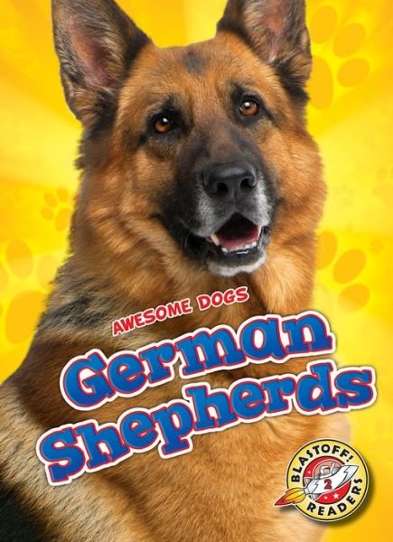 Cover for Chris Bowman · German Shepherds - Awesome Dogs (Hardcover Book) (2015)
