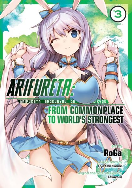 Cover for Ryo Shirakome · Arifureta: From Commonplace to World's Strongest (Manga) Vol. 3 - Arifureta: From Commonplace to World's Strongest (Manga) (Paperback Book) (2018)