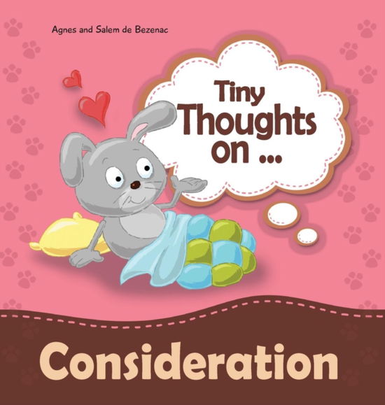 Cover for Agnes De Bezenac · Tiny Thoughts on Consideration (Hardcover Book) (2014)