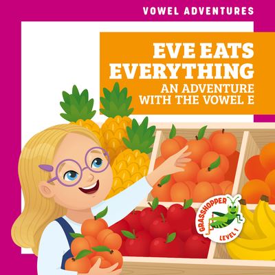 Cover for Brandon Terrell · Eve Eats Everything (Hardcover Book) (2021)