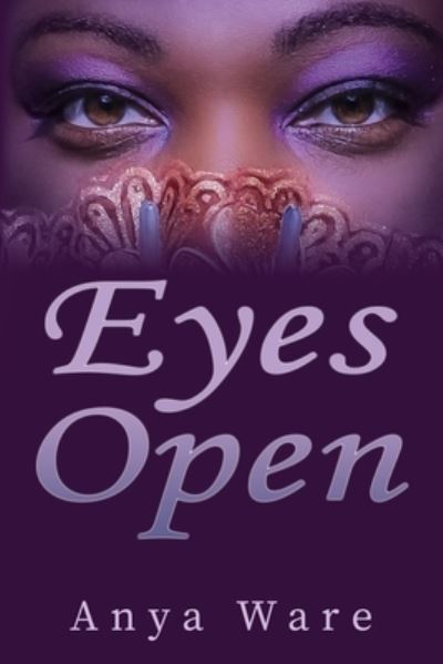 Cover for Anya Ware · Eyes Open (Paperback Book) (2020)