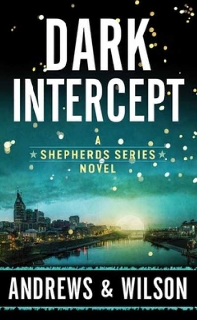 Cover for Brian Andrews · Dark Intercept (Hardcover Book) (2021)