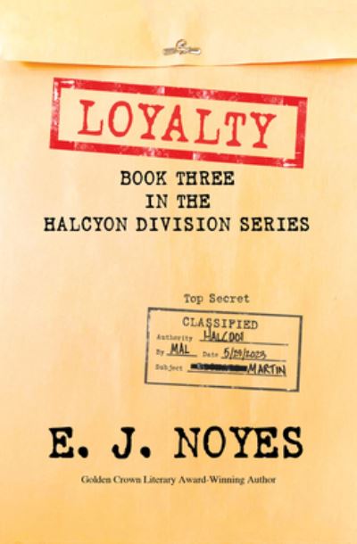 Cover for E. J. Noyes · Loyalty (Book) (2024)