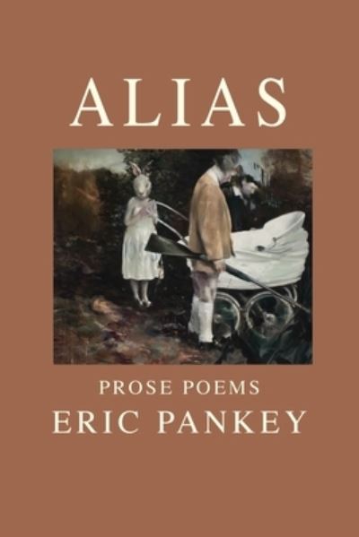 Cover for Eric Pankey · Alias (Pocketbok) (2020)