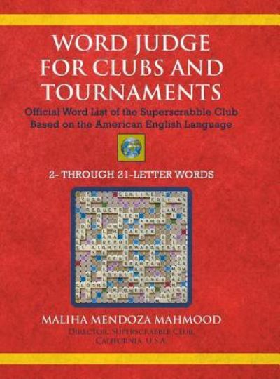 Cover for Maliha Mendoza Mahmood · Word Judge for Clubs and Tournaments (Hardcover Book) (2019)