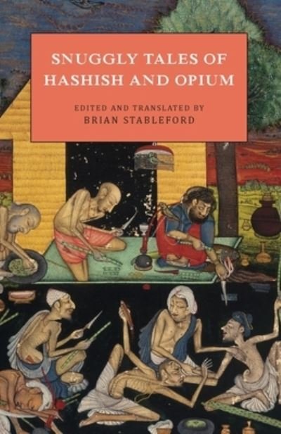 Cover for Brian Stableford · Snuggly Tales of Hashish and Opium (Paperback Bog) (2020)