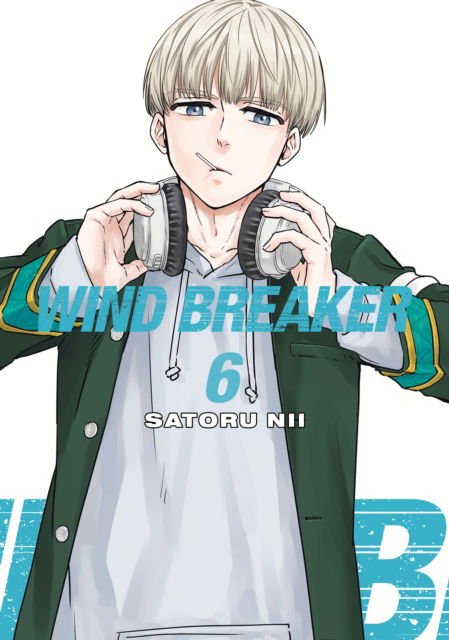 Cover for Satoru Nii · Wind Breaker 6 - Wind Breaker (Paperback Book) (2024)