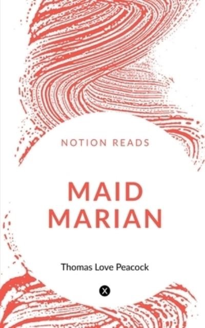 Cover for Thomas Love · Maid Marian (Book) (2020)