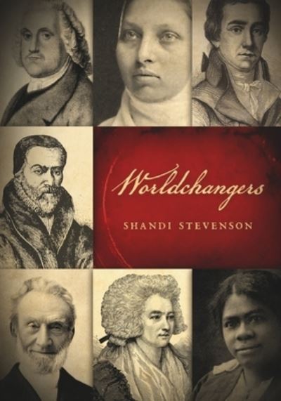 Cover for Shandi Stevenson · Worldchangers (Book) (2023)