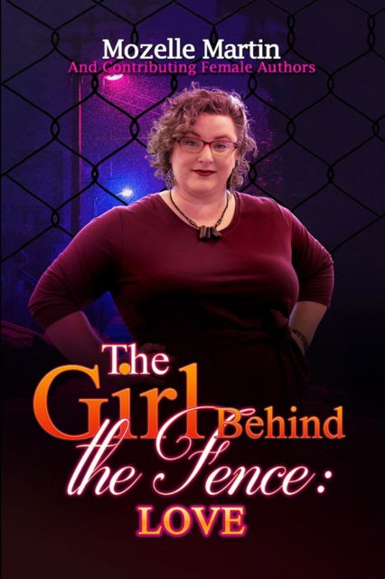 Cover for Mozelle Martin · Girl Behind the Fence (Paperback Book) (2021)